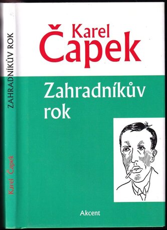 Zahradníkův rok (Karel Čapek, 2013)
