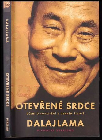 Otevřené srdce : soucítění v denním životě (Bstan-'dzin-rgya-mtsho, 2003)