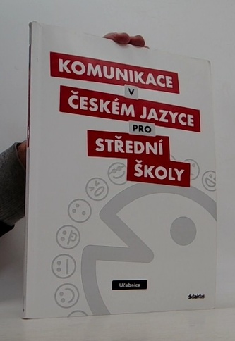 Komunikace v českém jazyce pro střední školy