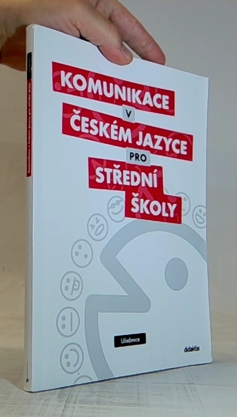Komunikace v českém jazyce pro střední školy