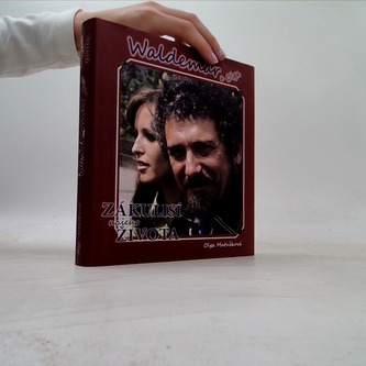 Waldemar a Olga Zákulisí našeho života