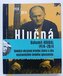 Hlučná samota 1914/2014