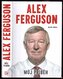 Alex Ferguson - Můj příběh