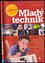 Mladý technik : Staň se Edisonem 21. století (Radek Chajda, 2014)