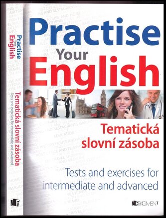 Practise your English : tematická slovní zásoba (Mariusz Misztal, 2014)