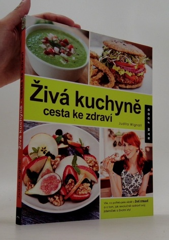 Živá kuchyně, cesta ke zdraví