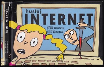Hustej internet (Lenka Eckertová, 2014)