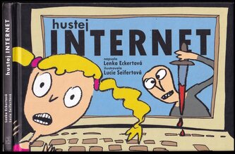 Hustej internet (Lenka Eckertová, 2014)