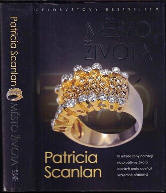 Město života (Patricia Scanlan, 2014)