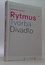 Rytmus, tvorba, divadlo 1