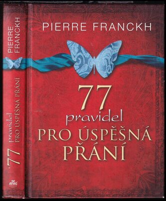 77 pravidel pro úspěšná přání (Pierre Franckh, 2013)