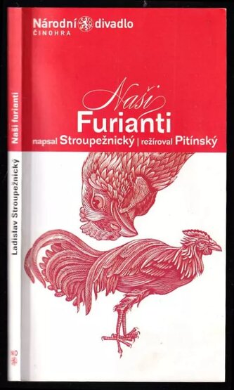 Naši furianti : obraz života v české vesnici i čtyřech jednáních (Ladislav Stroupežnický, 2004)