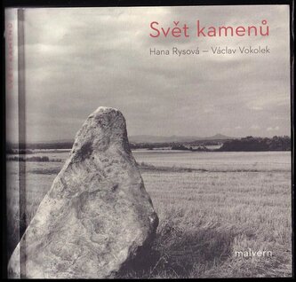 Svět kamenů (Václav Vokolek, 2013)
