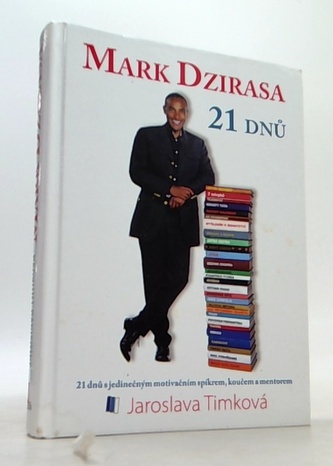 MARK DZIRASA - 21 Dnů