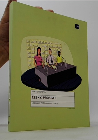 Česky, prosím II: Učebnice češtiny pro cizince