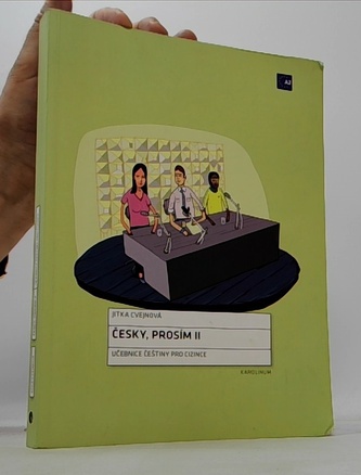 Česky, prosím II: Učebnice češtiny pro cizince