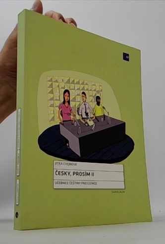 Česky, prosím II: Učebnice češtiny pro cizince