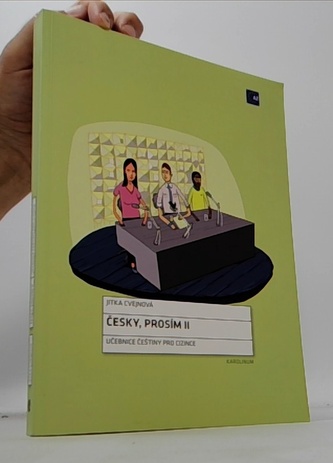 Česky, prosím II: Učebnice češtiny pro cizince
