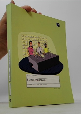 Česky, prosím II: Učebnice češtiny pro cizince