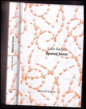 Špatný herec (Laco Kerata, 2012)