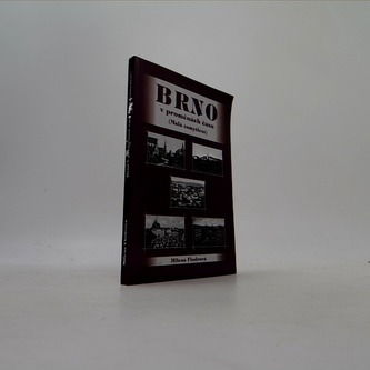 Brno v proměnách času