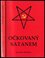 Očkovaný satanem (Jaroslav Haidler, 2013) Očkovaný satanem (Jaroslav Haidler, 2013)