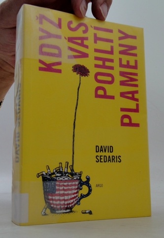 Když vás pohltí plameny