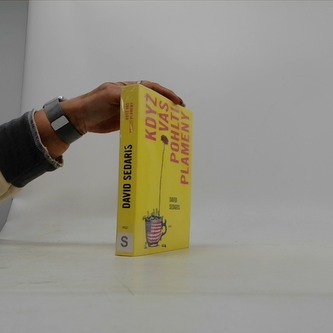 Když vás pohltí plameny