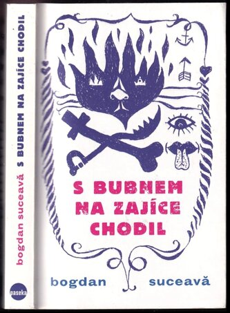 S bubnem na zajíce chodil (Bogdan D Suceava, 2014)