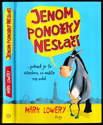 Jenom ponožky nestačí : --pokud je to všechno, co máte na sobě (Mark Lowery, 2014) Jenom ponožky nestačí : --pokud je to všechno, co máte na sobě (Mark Lowery, 2014)