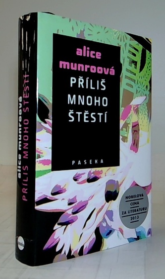 Příliš mnoho štěstí