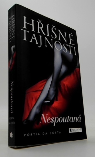 Hříšné tajnosti – Nespoutaná