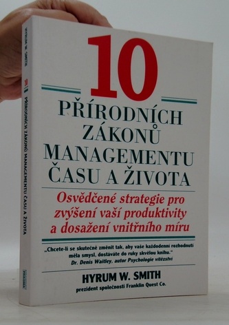 10 přírodních zákonů managementu času a života