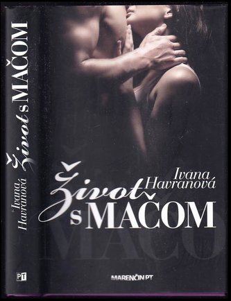 Život s Mačom (Ivana Havranová, 2014)
