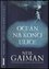 Oceán na konci ulice (Neil Gaiman, 2014) Oceán na konci ulice (Neil Gaiman, 2014)