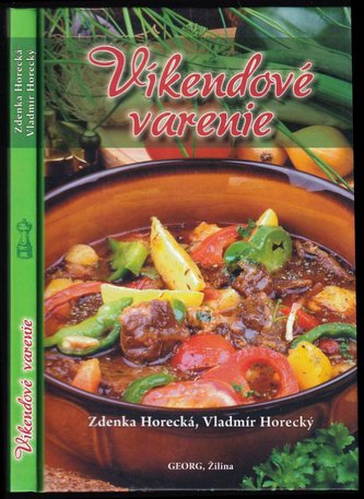 Víkendové varenie (Zdenka Horecká, 2014)