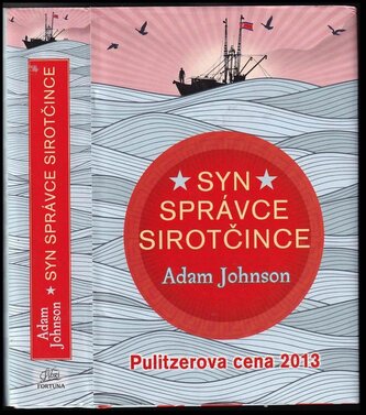 Syn správce sirotčince (Adam J Johnson, 2014)
