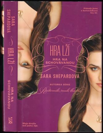 Hra lží : Hra na schovávanou (Sara Shepard, 2014)
