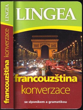 Francouzština : konverzace : [se slovníkem a gramatikou (, 2014)