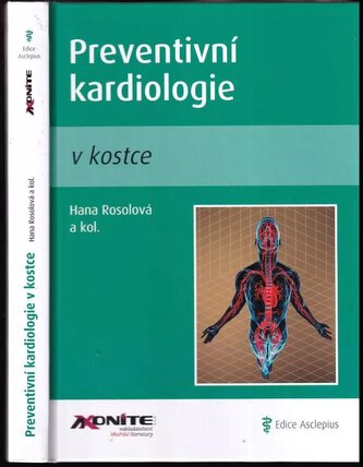Preventivní kardiologie : v kostce (Hana Rosolová, 2013)
