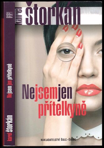 Nejsem jen přítelkyně (Karel Štorkán, 2014)