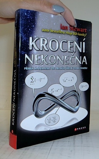 Krocení nekonečna - příběh matematiky od prvních čísel k teorii chaosu