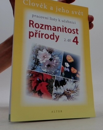 Pracovní listy k učebnici Rozmanitost přírody 4, 2.díl