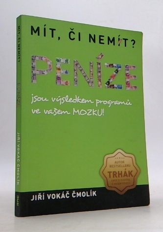 Mít, či nemít? Peníze