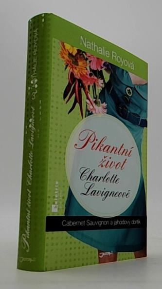 Pikantní život Charlotte Lavigneové - Cabernet sauvignon a jahodový dortík