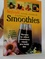Nejlepší ovocná, zeleninová a bylinková Smoothies Nejlepší ovocná, zeleninová a bylinková Smoothies