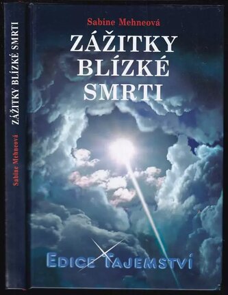 Zážitky blízké smrti (Sabine Mehne, 2014)