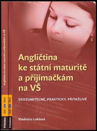 Angličtina ke státní maturitě a přijímačkám na VŠ