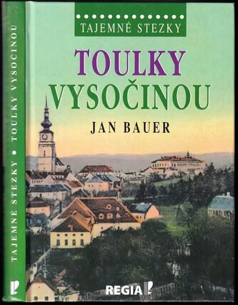 Toulky Vysočinou (Jan Bauer, 2014)