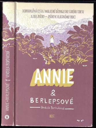 Annie & berlepsové (Vendula Borůvková, 2014)